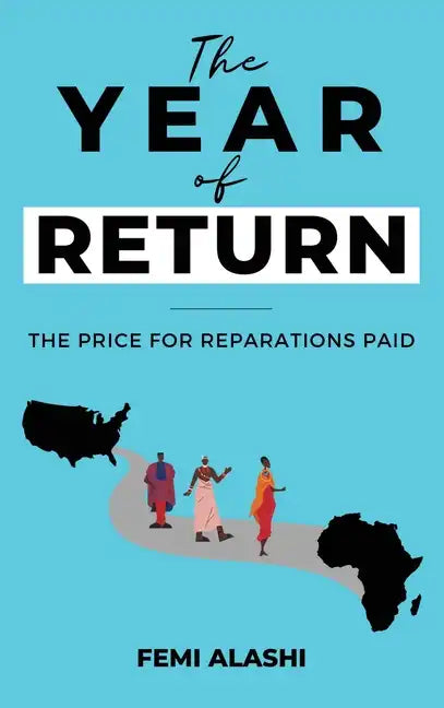 The Year of Return: The Price For Reparations Paid. - Hardcover