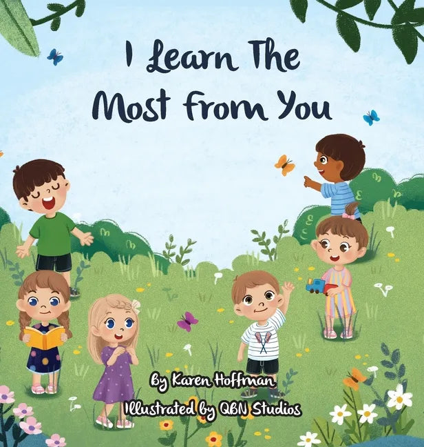 I Learn The Most From You - Hardcover