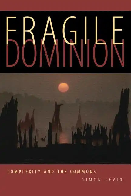 Fragile Dominion - Paperback