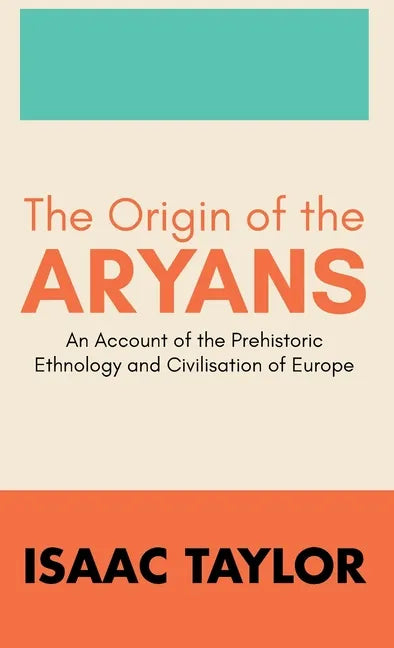 The Origin of the ARYANS - Hardcover