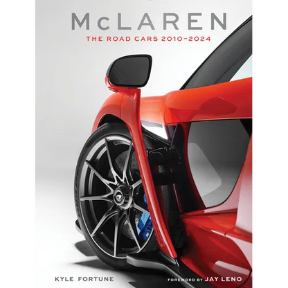 McLaren: The Road Cars, 2010-2024 - Hardcover
