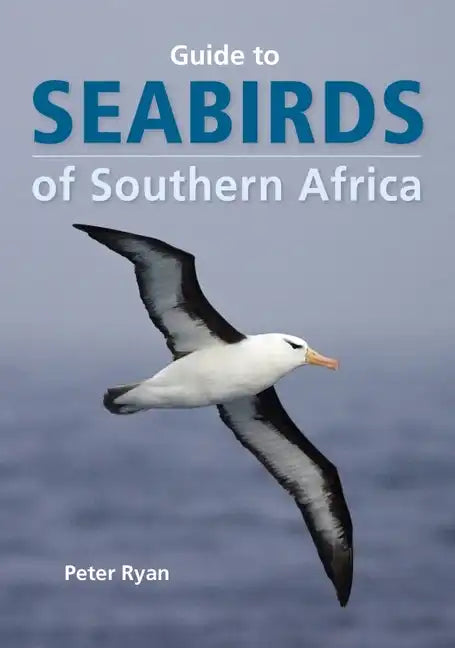 Seabirds of Southern Africa - Paperback