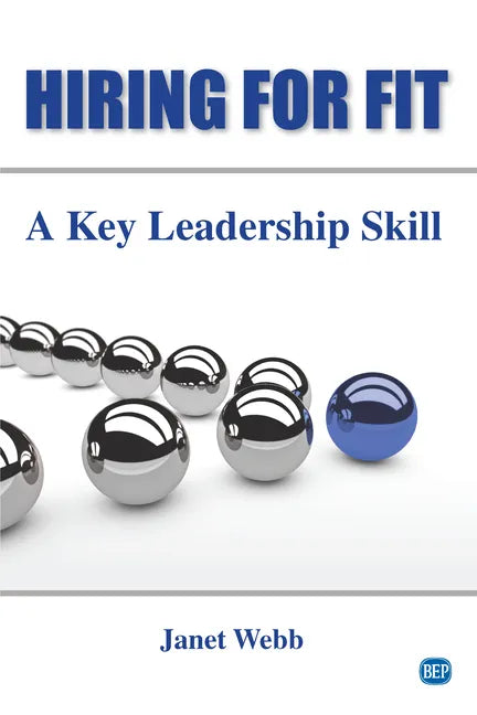 Hiring for Fit: A Key Leadership Skill - Paperback