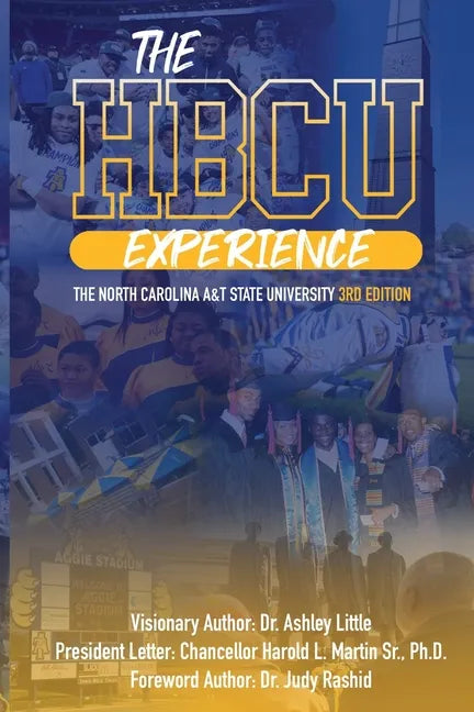 The HBCU Experience: The North Carolina A&T State University 3rd Edition - Paperback