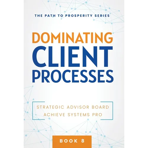 Dominating Client Processes - Hardcover