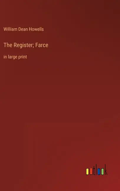 The Register; Farce: in large print - Hardcover