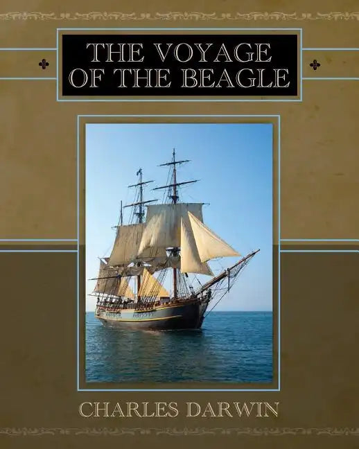 The Voyage of the Beagle - Paperback
