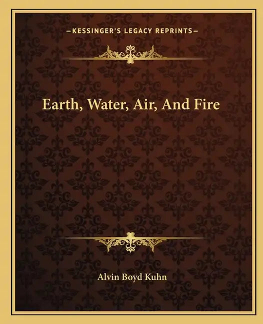 Earth, Water, Air, and Fire - Paperback