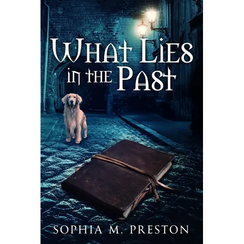 What Lies in the Past - Paperback
