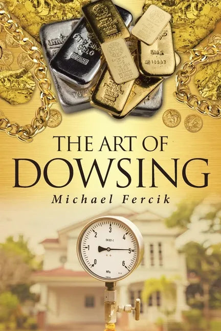 The Art of Dowsing - Paperback