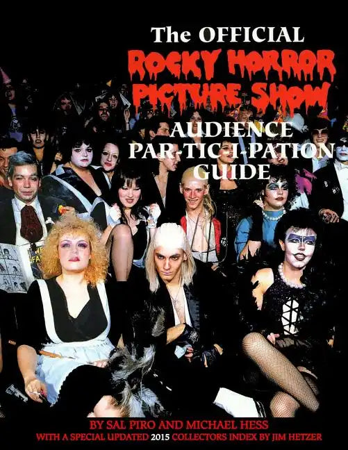 Rocky Horror Picture Show: Audience Part-tic-i-pation Guide - Paperback