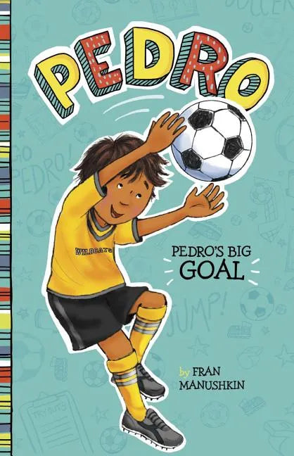 Pedro's Big Goal - Paperback