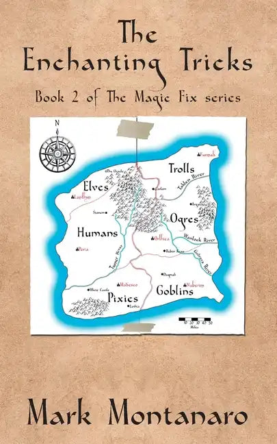 The Enchanting Tricks: Book 2 of The Magic Fix series - Paperback