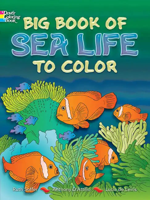 Big Book of Sea Life to Color - Paperback