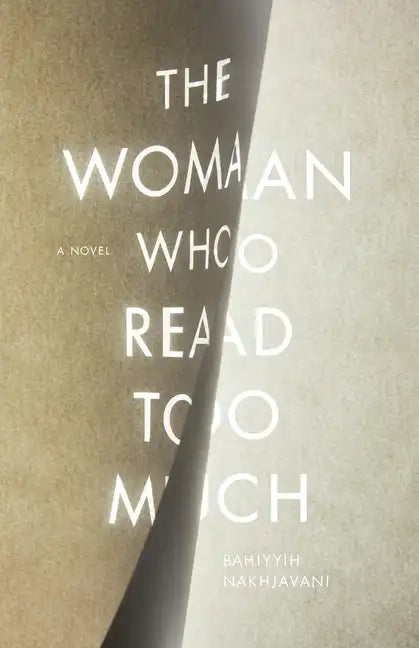 The Woman Who Read Too Much - Hardcover