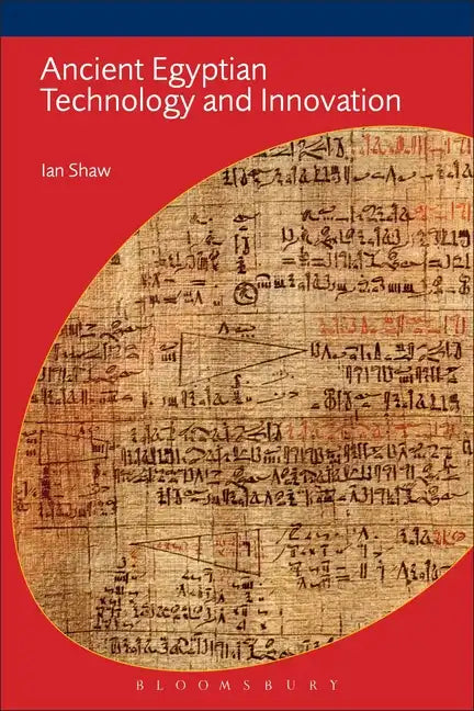 Ancient Egyptian Technology and Innovation - Paperback