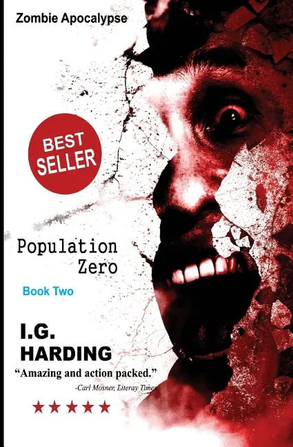 Zombie Apocalypse: Population Zero [Zombie Apocalypse Books] - Paperback