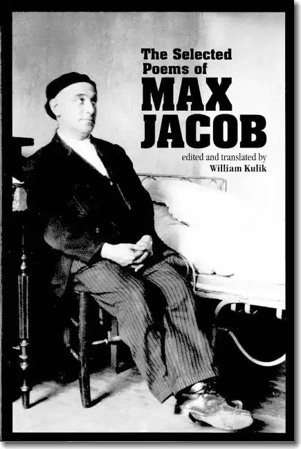 The Selected Poems of Max Jacob: Volume 24 - Paperback