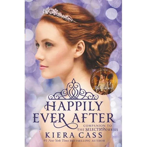 Happily Ever After: Companion to the Selection Series - Paperback