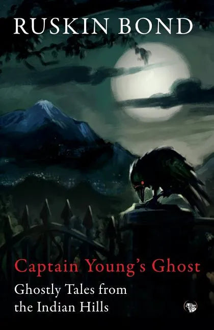 Captain Young's Ghost: Ghostly Tales from the Indian Hills - Paperback
