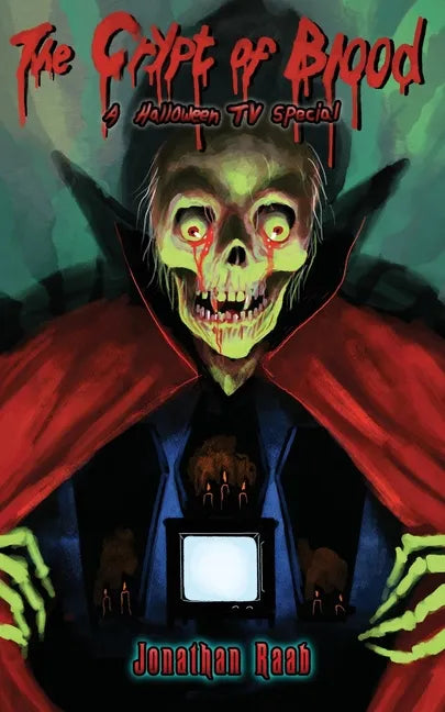 The Crypt of Blood: A Halloween TV Special - Paperback