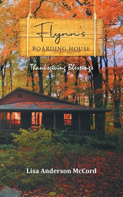 Flynn's Boarding House Thanksgiving Blessings - Paperback