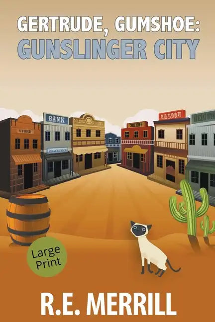 Gertrude, Gumshoe: Gunslinger City - Paperback