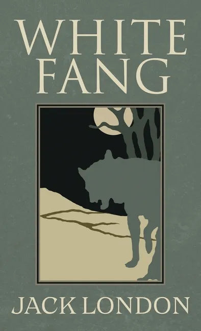 White Fang - Hardcover