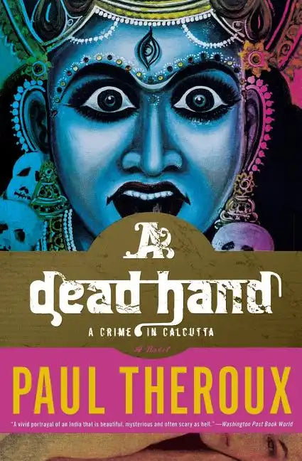 A Dead Hand: A Crime in Calcutta - Paperback