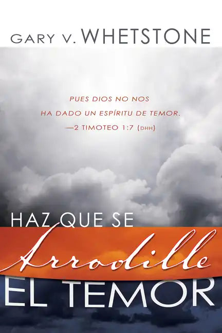 Haz Que Se Arrodille el Temor - Paperback