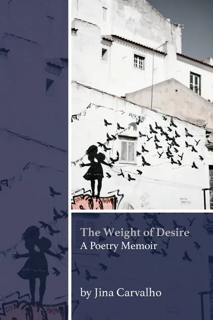 The Weight of Desire - Paperback