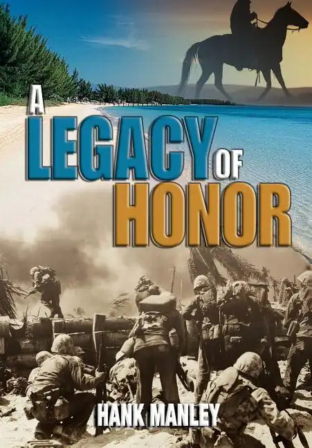A Legacy of Honor - Hardcover