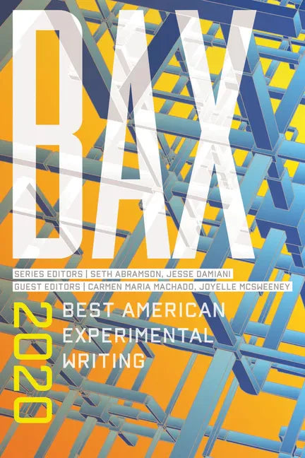 Bax 2020: Best American Experimental Writing - Paperback