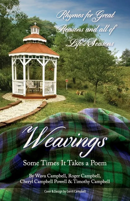 Weavings: Some Times It Takes a Poem - Paperback