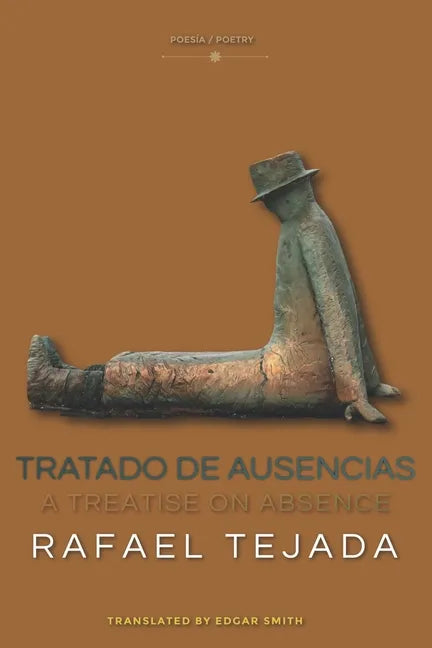 Tratado de Ausencias: A Treatise on Absence - Paperback