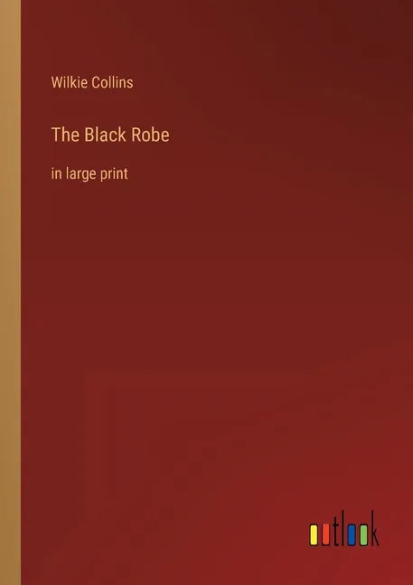 The Black Robe: in large print - Paperback