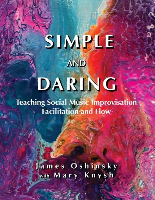 Simple and Daring - Paperback