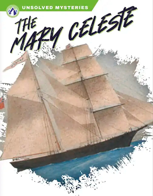 The Mary Celeste - Library Binding
