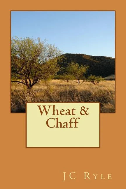 Wheat and Chaff - Paperback