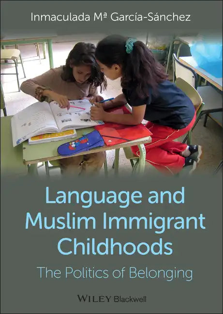 Language and Muslim Childhoods - Hardcover