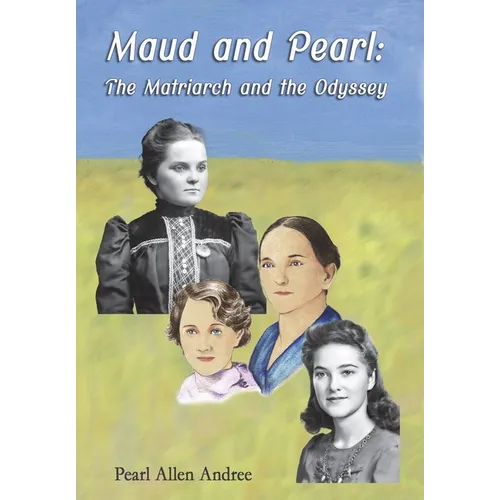 Maud and Pearl - Hardcover