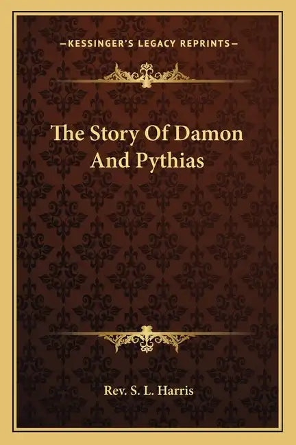 The Story Of Damon And Pythias - Paperback