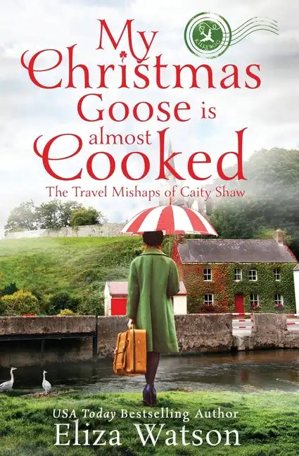 My Christmas Goose Is Almost Cooked - Paperback