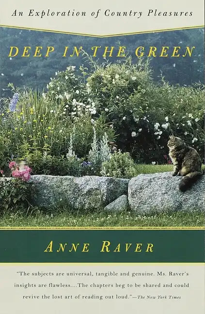 Deep in the Green: An Exploration of Country Pleasures - Paperback