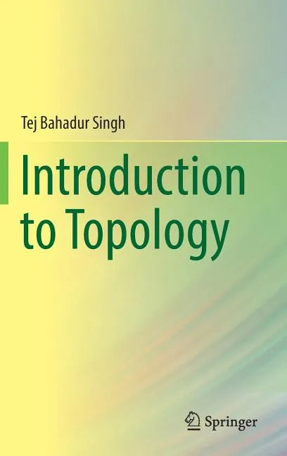 Introduction to Topology - Hardcover