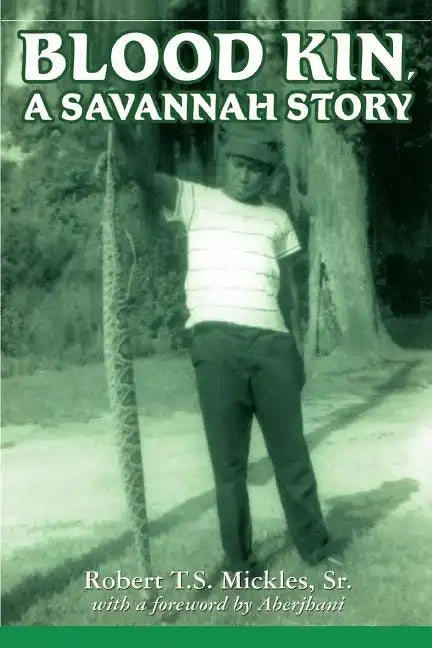 Blood Kin, A Savannah Story - Paperback
