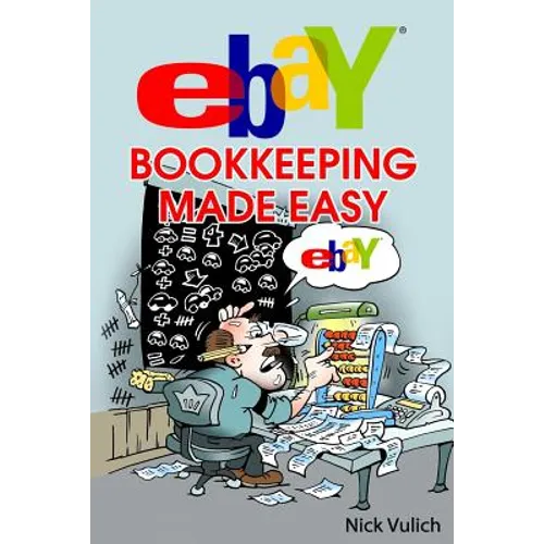 eBay Bookkeeping Made Easy - Paperback