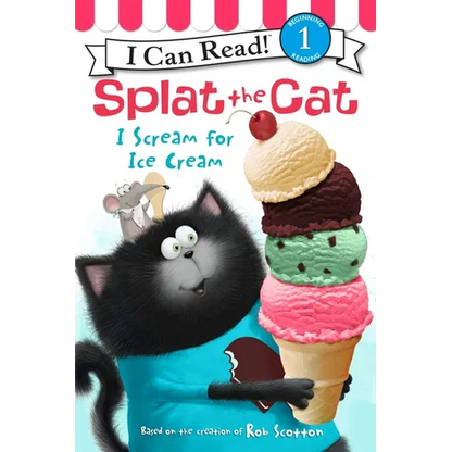 Splat the Cat: I Scream for Ice Cream - Paperback