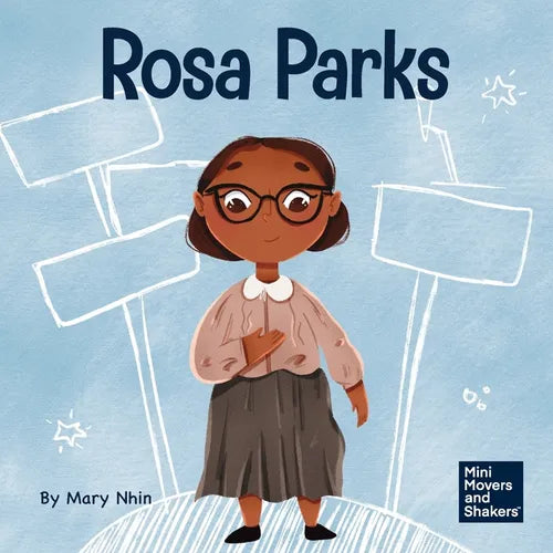 Rosa Parks: A Kid's Book About Standing Up For What's Right - Paperback