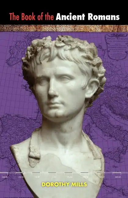 The Book of the Ancient Romans - Paperback